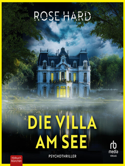 Title details for Die Villa am See by Rose Hard - Available